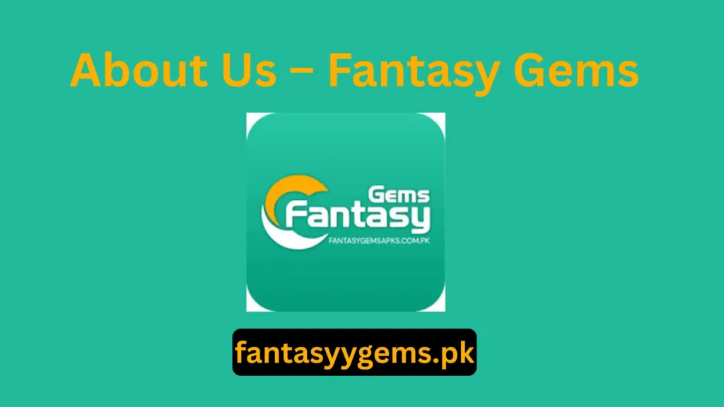 About Us – Fantasy Gems  fantasy gems fantasy gems game fantasygems fantasy gems apk fantasy gems download 